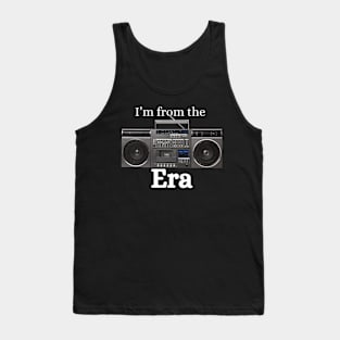 Im from the boom box era (white letters) Tank Top